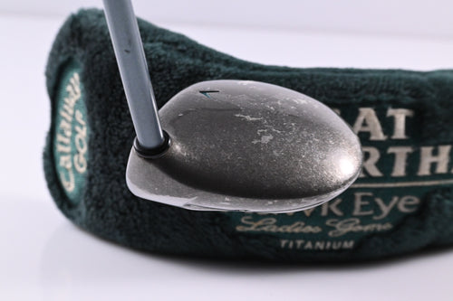 Ladies Callaway Hawk Eye #3 Wood / 15 Degree / Ladies Flex Calllaway Shaft