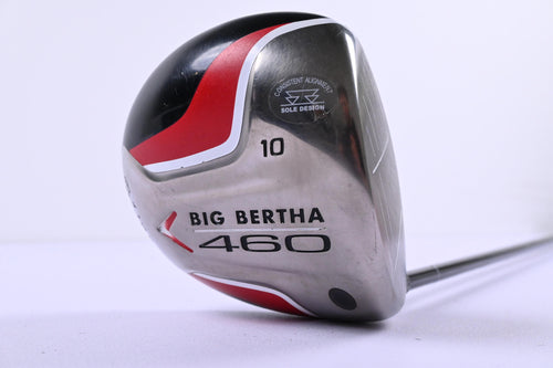 Callaway Big Bertha 460 Driver / 10 Degree / Stiff Flex Aldila NVS 55 Shaft