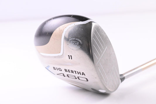 Ladies Callaway Big Bertha 460 Driver / 11 Degree / Ladies Flex Aldila NVS 55 Shaft